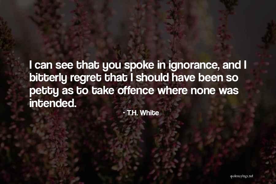 Ghosts Of Mississippi Movie Quotes By T.H. White Ghosts Of Mississippi Movie Quotes By T.H. White