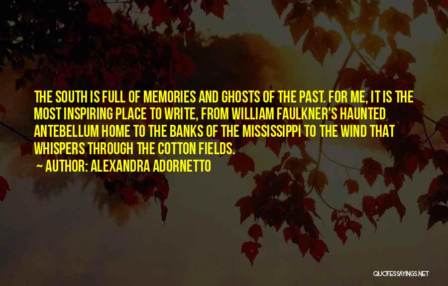 Ghosts Of The Past Quotes By Alexandra Adornetto