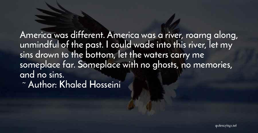 Ghosts Of The Past Quotes By Khaled Hosseini