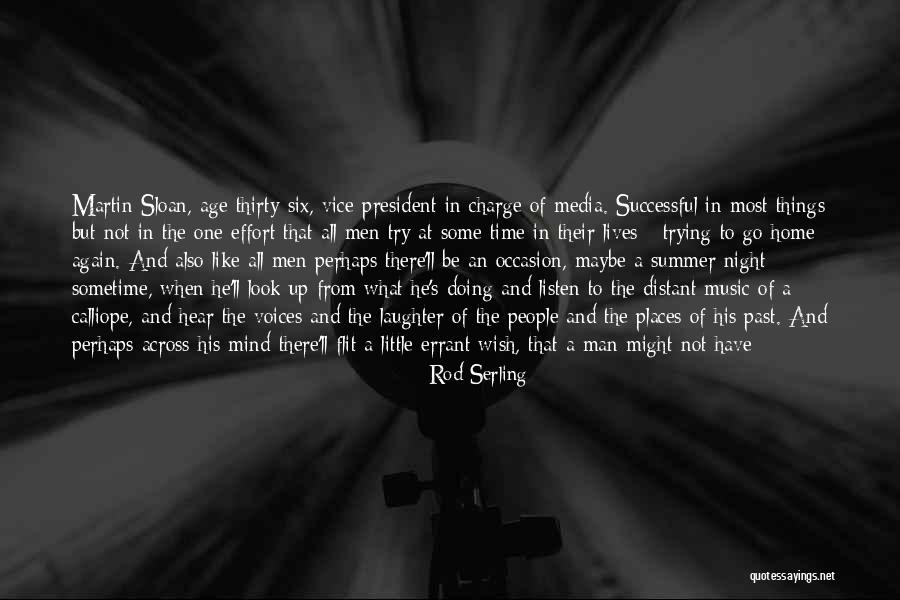 Ghosts Of The Past Quotes By Rod Serling