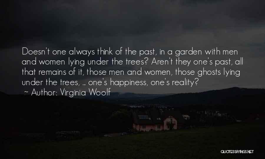 Ghosts Of The Past Quotes By Virginia Woolf