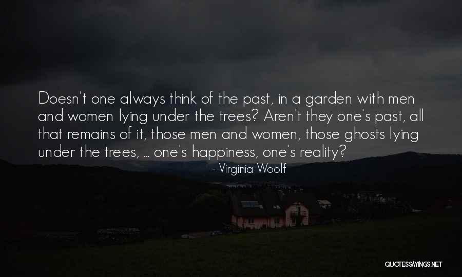 Ghosts Of The Past Quotes By Virginia Woolf