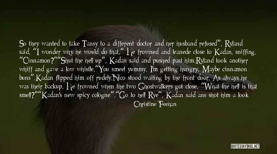 Ghostwalkers Christine Quotes By Christine Feehan Ghostwalkers Christine Quotes By Christine Feehan