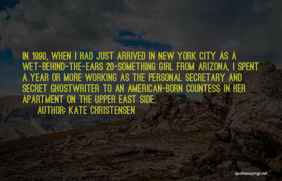 Ghostwriter Quotes By Kate Christensen