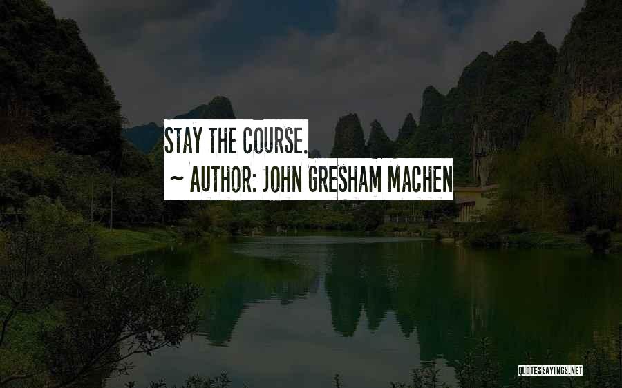 Ghostwriting Romance Quotes By John Gresham Machen