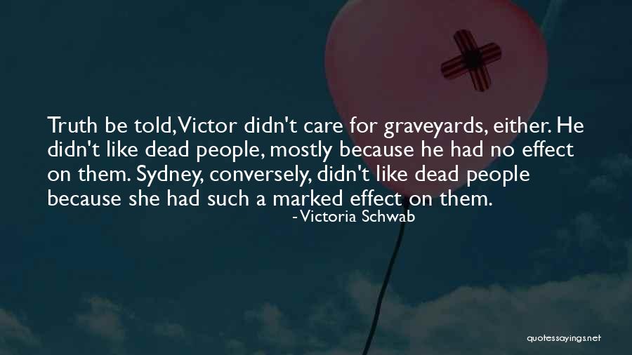 Ghostwriting Romance Quotes By Victoria Schwab Ghostwriting Romance Quotes By Victoria Schwab