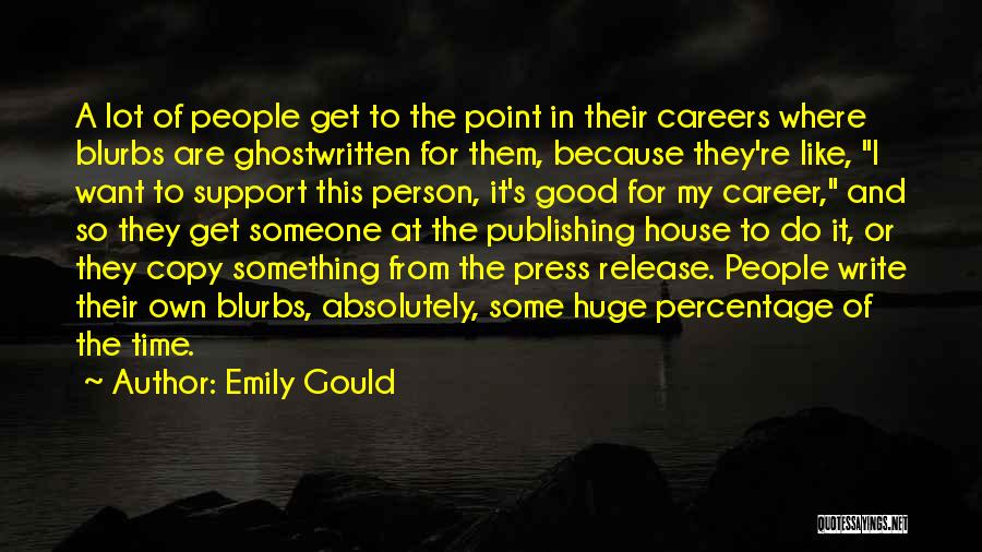 Ghostwritten Quotes By Emily Gould