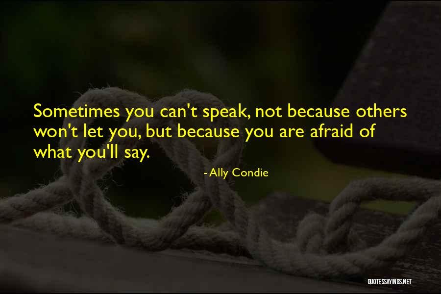 Ghoulam Naples Quotes By Ally Condie Ghoulam Naples Quotes By Ally Condie