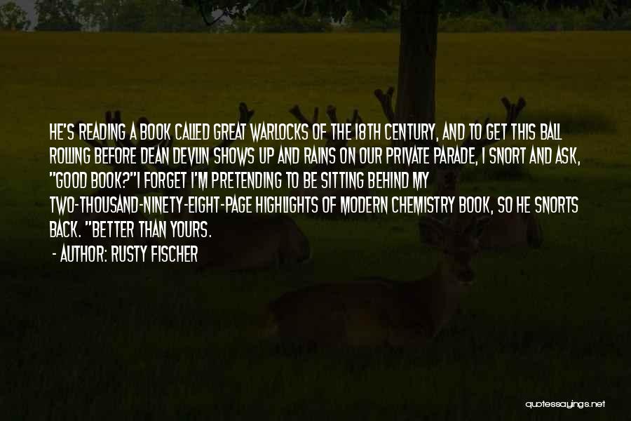 Ghouls Quotes By Rusty Fischer