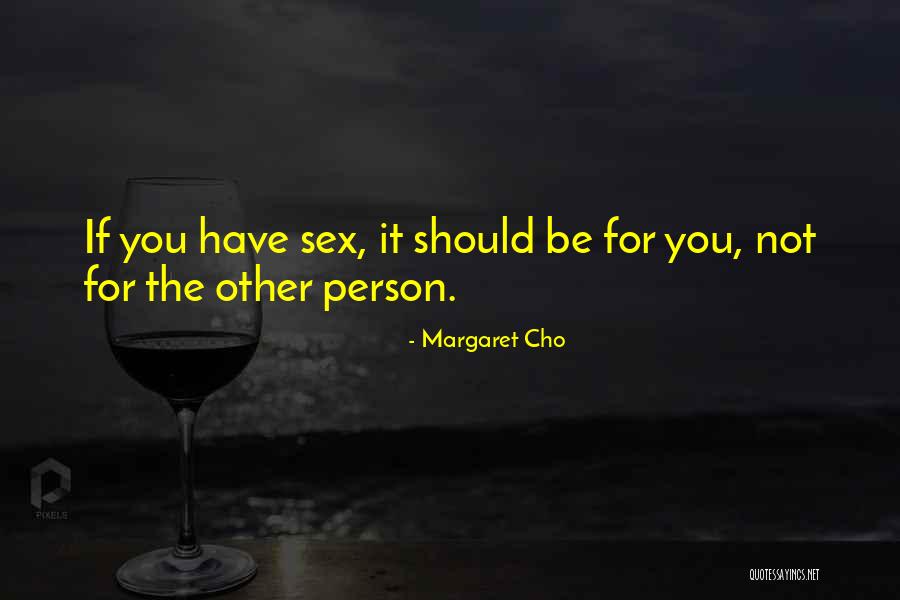 Ghuge Fruit Quotes By Margaret Cho Ghuge Fruit Quotes By Margaret Cho