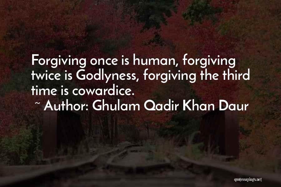 Ghulam Quotes By Ghulam Qadir Khan Daur