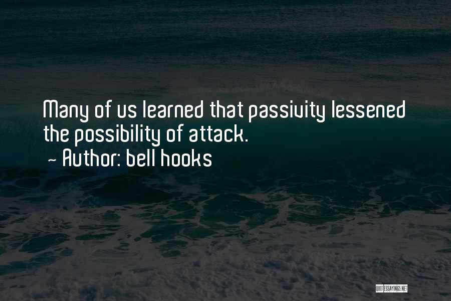 Ghurka Wallets Quotes By Bell Hooks