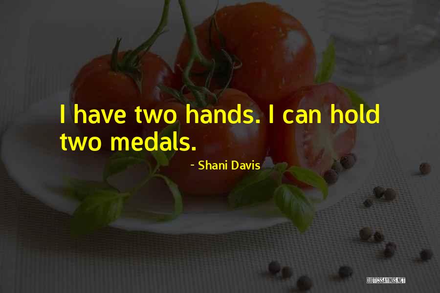 Ghz Quotes By Shani Davis Ghz Quotes By Shani Davis