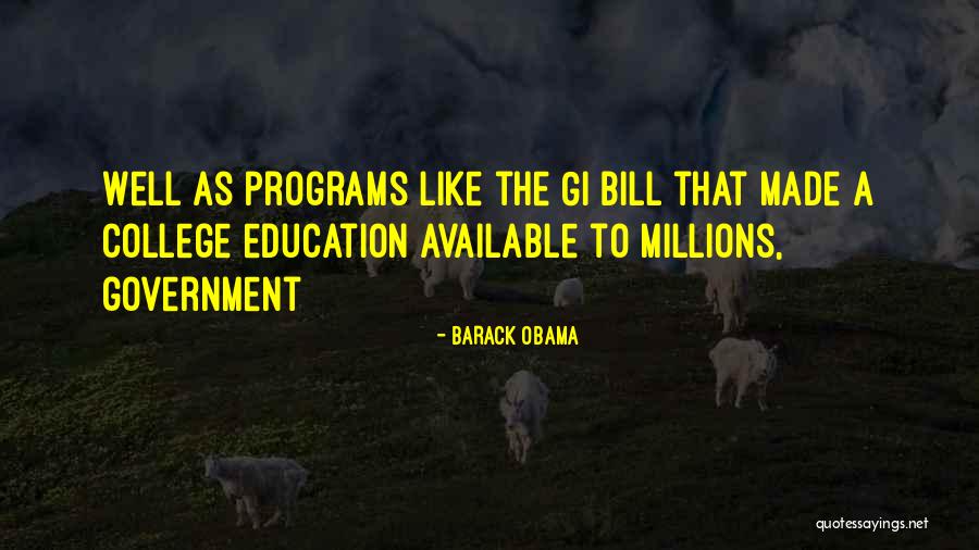 Gi Bill Quotes By Barack Obama