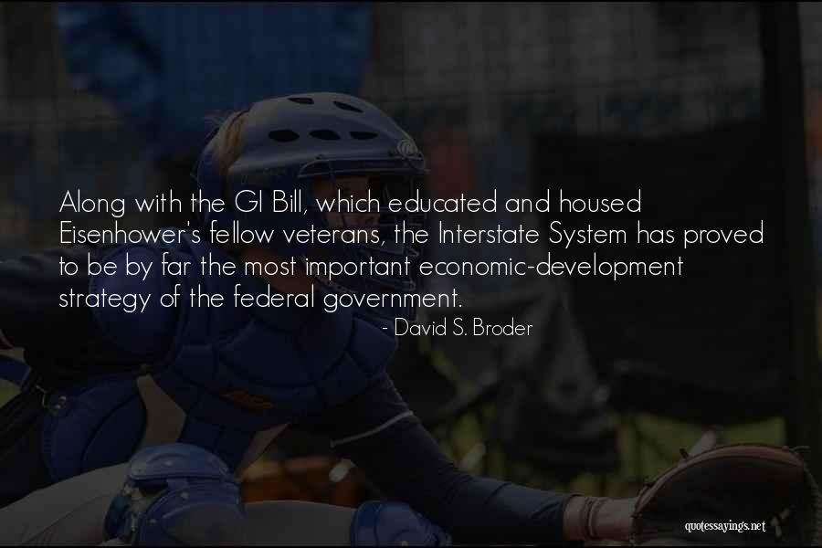 Gi Bill Quotes By David S. Broder