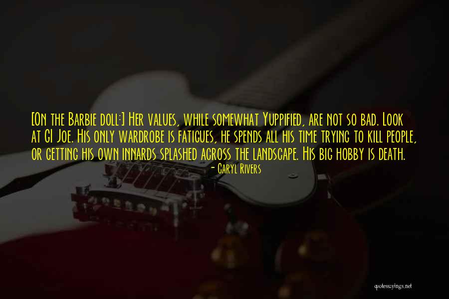 Gi Quotes By Caryl Rivers Gi Quotes By Caryl Rivers