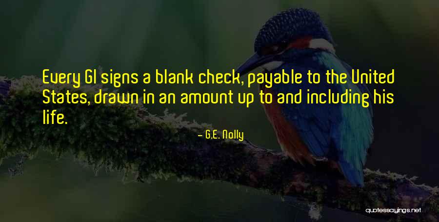 Gi Quotes By G.E. Nolly Gi Quotes By G.E. Nolly