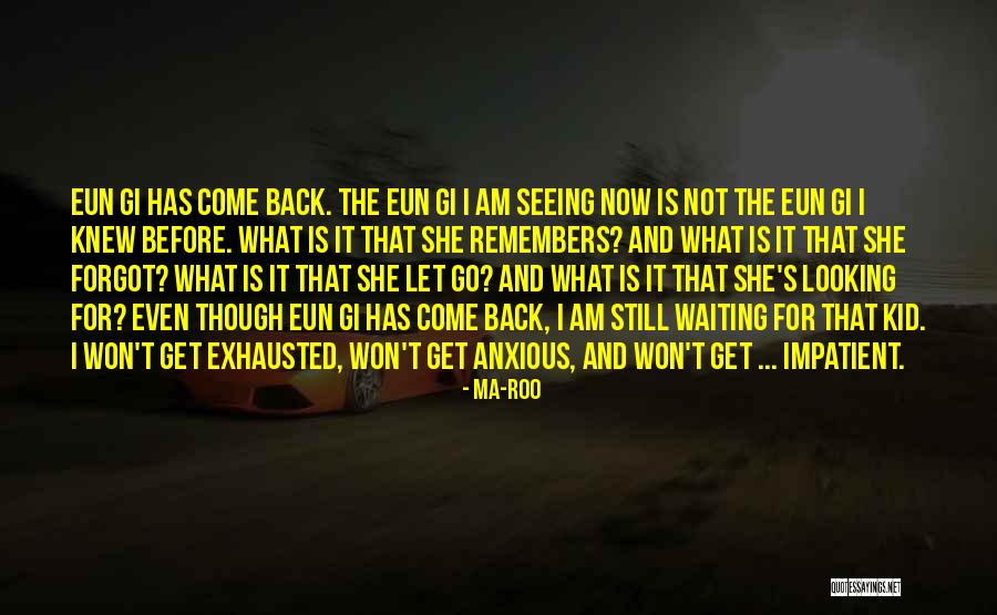 Gi Quotes By Ma-Roo Gi Quotes By Ma-Roo