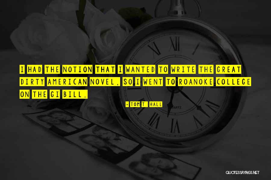 Gi Quotes By Tom T. Hall Gi Quotes By Tom T. Hall