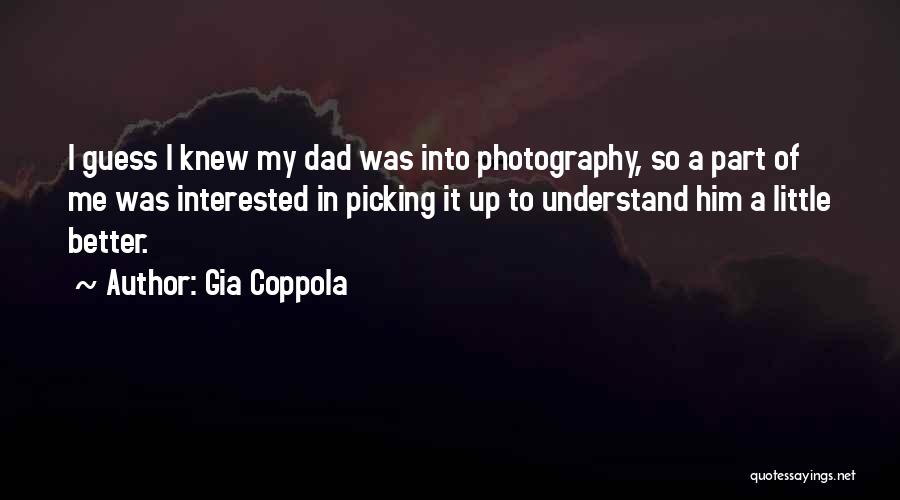 Gia Coppola Quotes 1292381