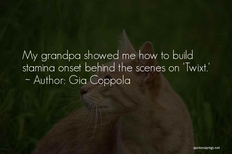 Gia Coppola Quotes 1932919