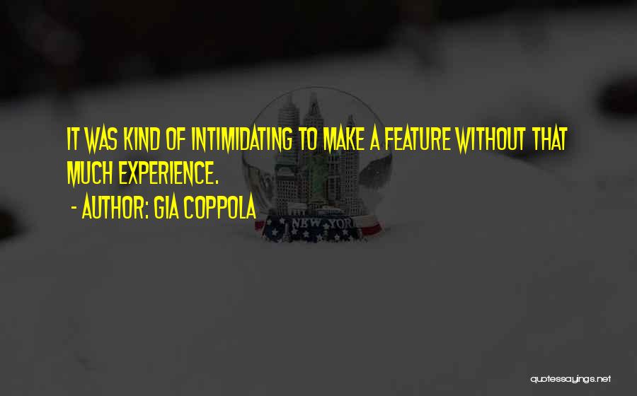Gia Coppola Quotes 1992408