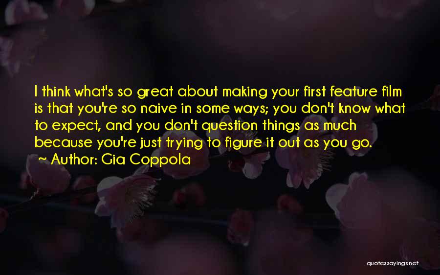 Gia Coppola Quotes 2165872