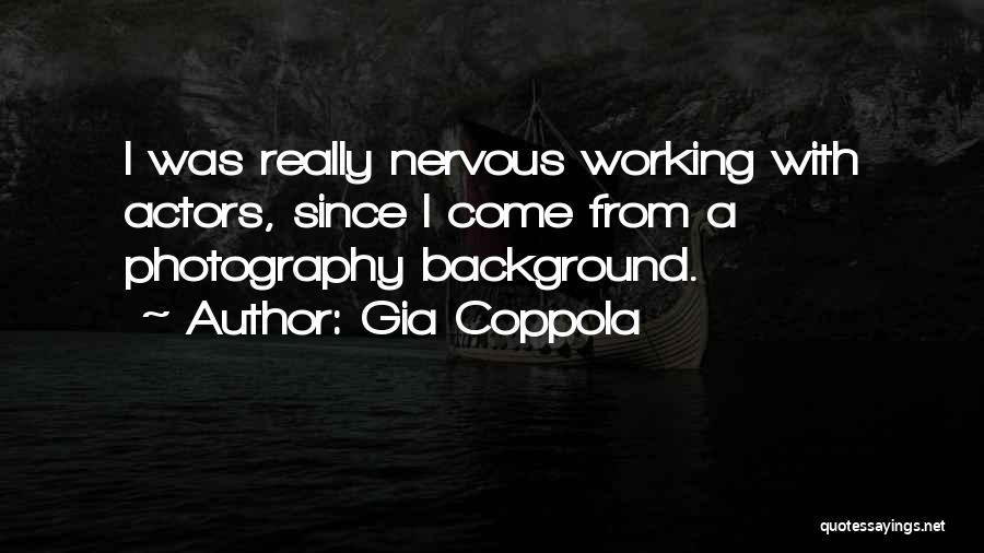 Gia Coppola Quotes 466921
