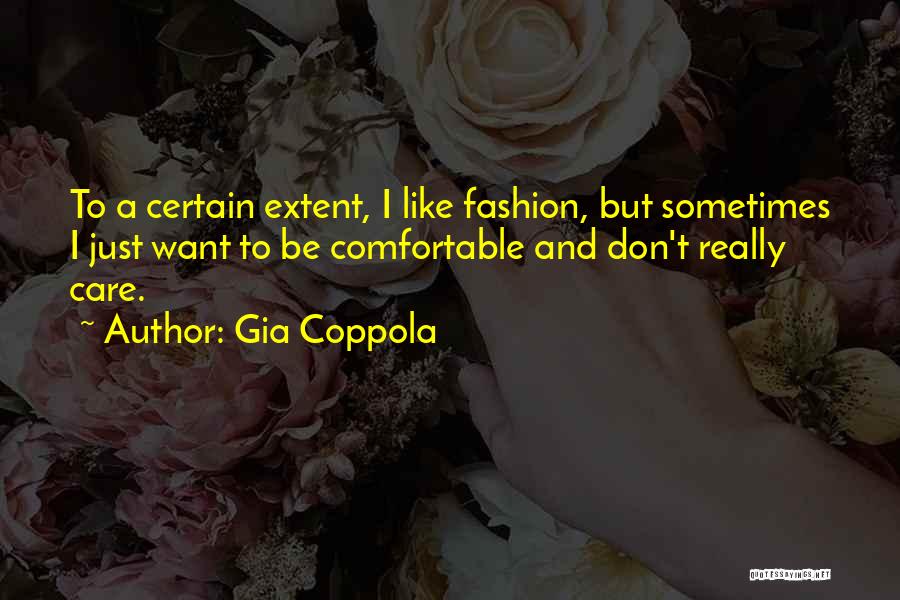 Gia Coppola Quotes 792318
