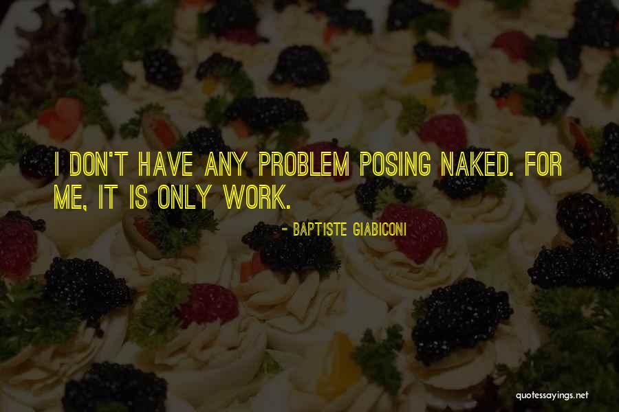 Giabiconi Baptiste Quotes By Baptiste Giabiconi Giabiconi Baptiste Quotes By Baptiste Giabiconi