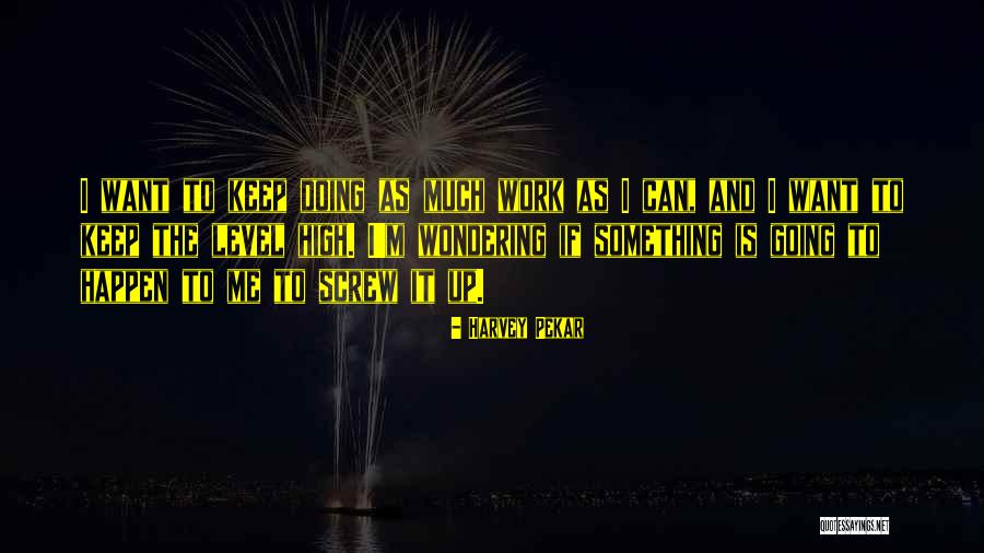 Giacalone Chiropractic Quotes By Harvey Pekar Giacalone Chiropractic Quotes By Harvey Pekar