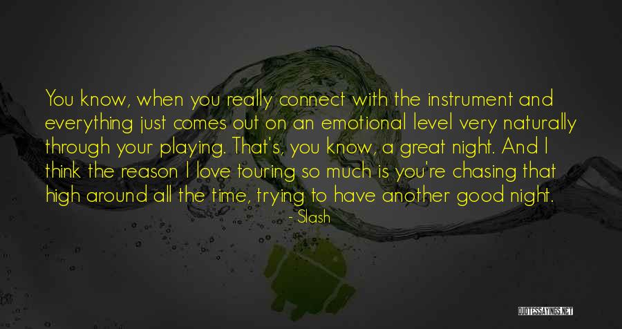 Giacca A Vento Quotes By Slash Giacca A Vento Quotes By Slash