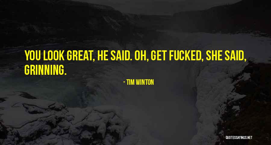 Giaccherini Chievo Quotes By Tim Winton Giaccherini Chievo Quotes By Tim Winton
