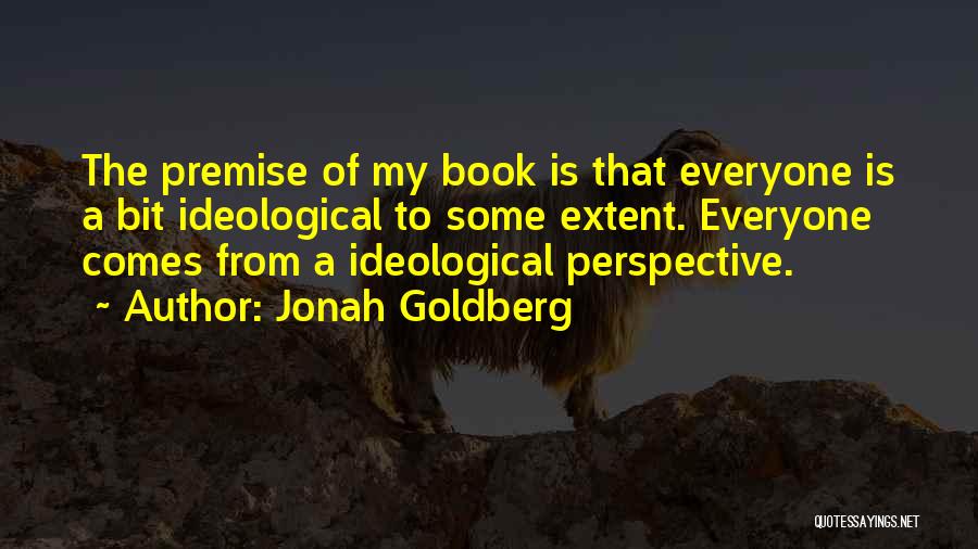 Giaccio Signature Quotes By Jonah Goldberg