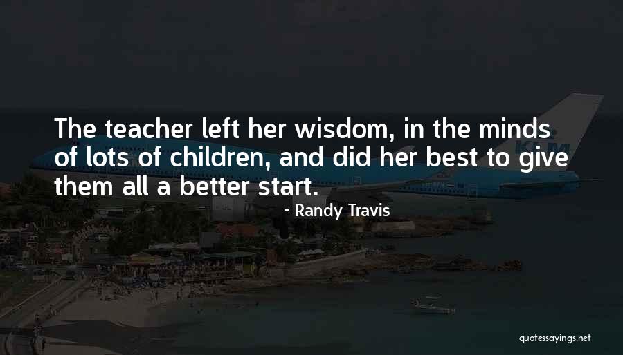 Giacinta 3 Quotes By Randy Travis Giacinta 3 Quotes By Randy Travis