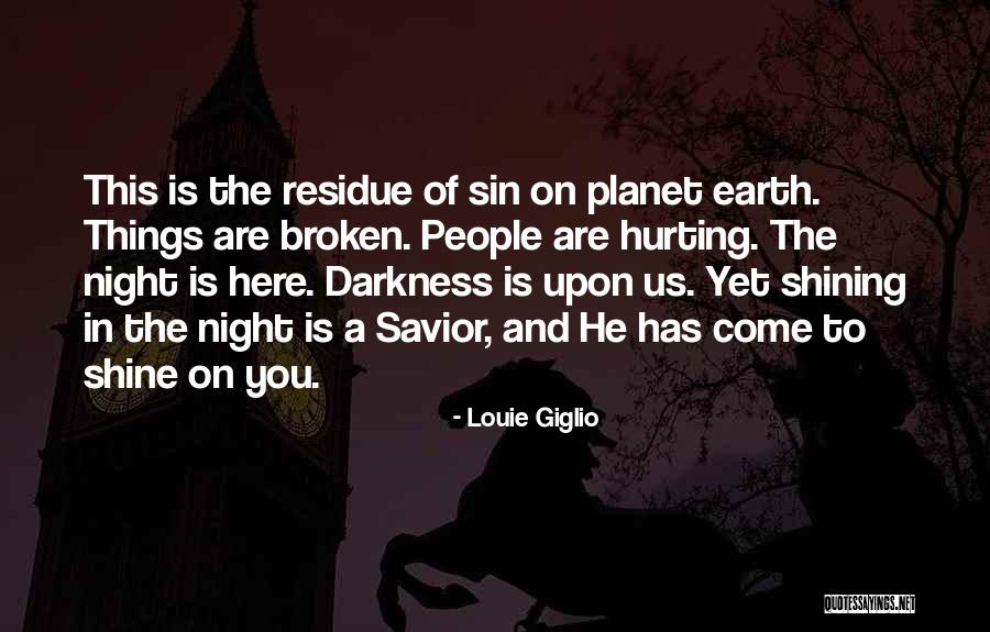 Giacoletti Ray Quotes By Louie Giglio Giacoletti Ray Quotes By Louie Giglio