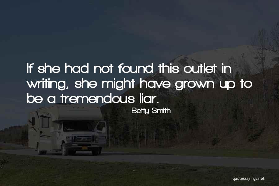 Giacomantonio Quotes By Betty Smith Giacomantonio Quotes By Betty Smith