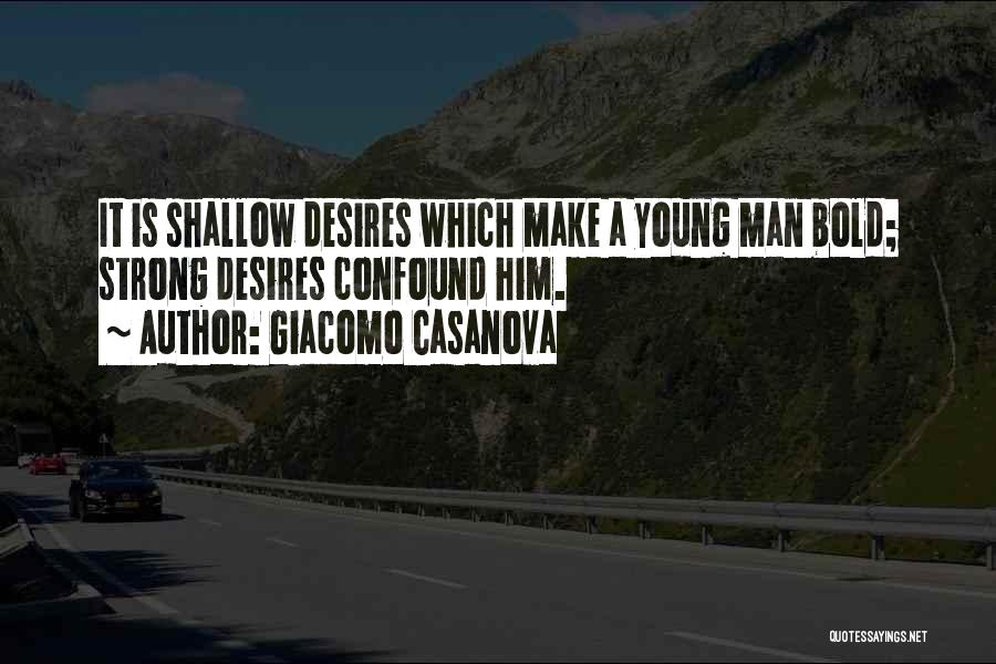 Giacomo Casanova Quotes 1154040