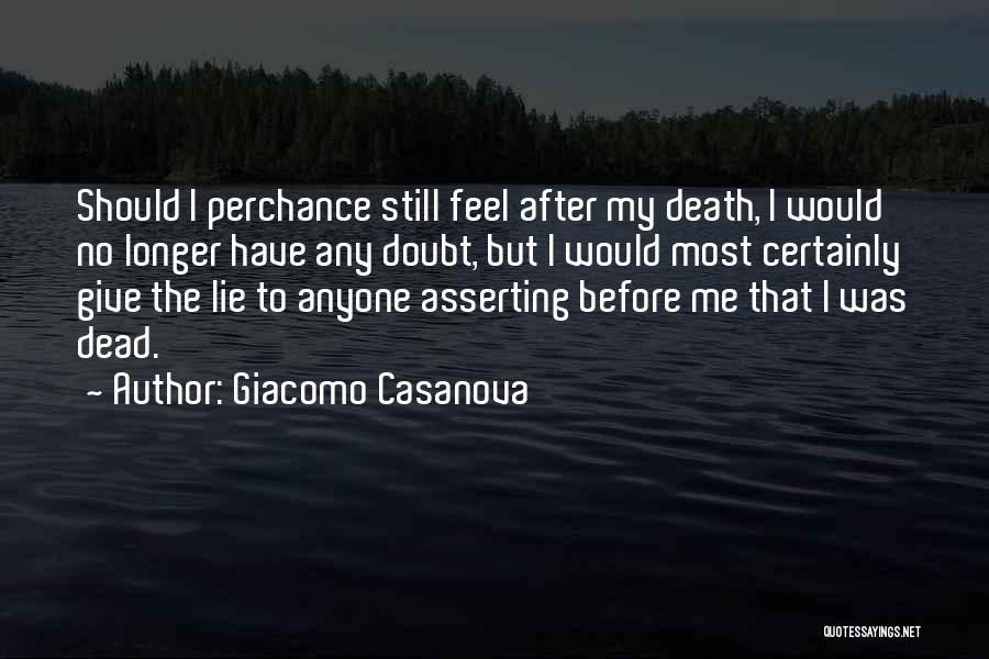 Giacomo Casanova Quotes 1550740