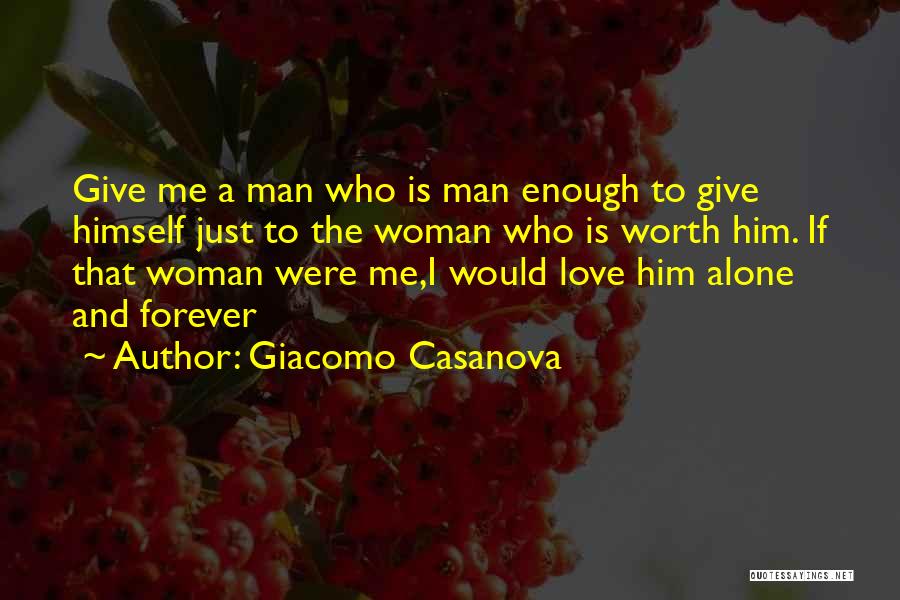 Giacomo Casanova Quotes 1619449