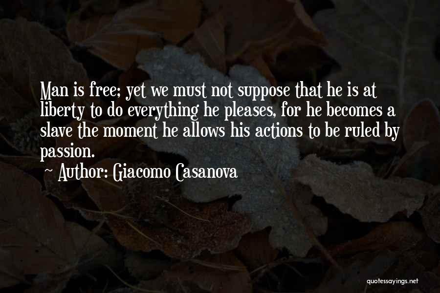 Giacomo Casanova Quotes 1899730