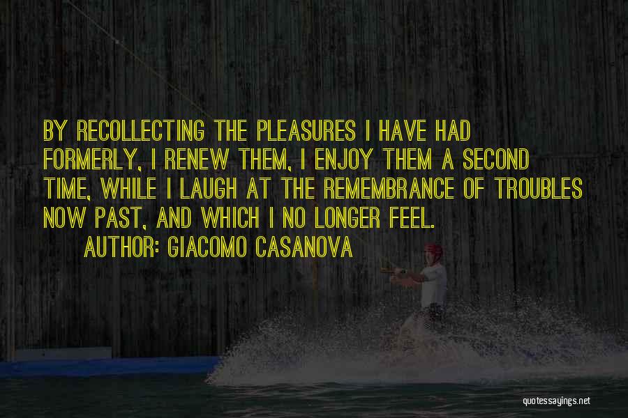 Giacomo Casanova Quotes 491879