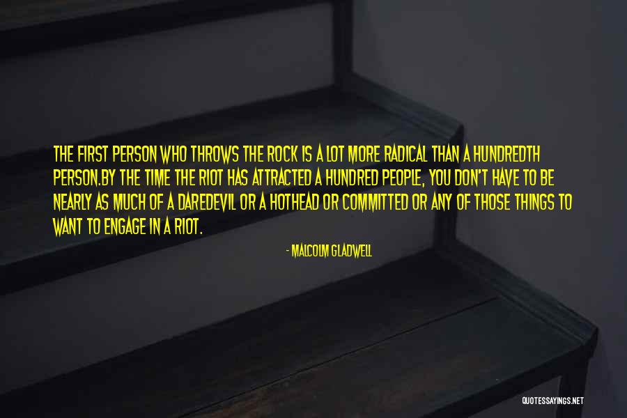 Giaconda Rinaldi Quotes By Malcolm Gladwell Giaconda Rinaldi Quotes By Malcolm Gladwell