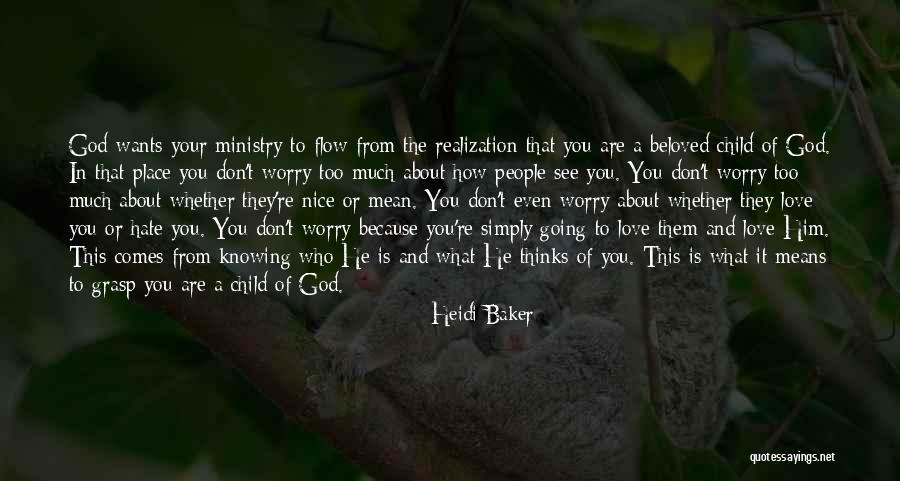 Giaconia Life Quotes By Heidi Baker Giaconia Life Quotes By Heidi Baker