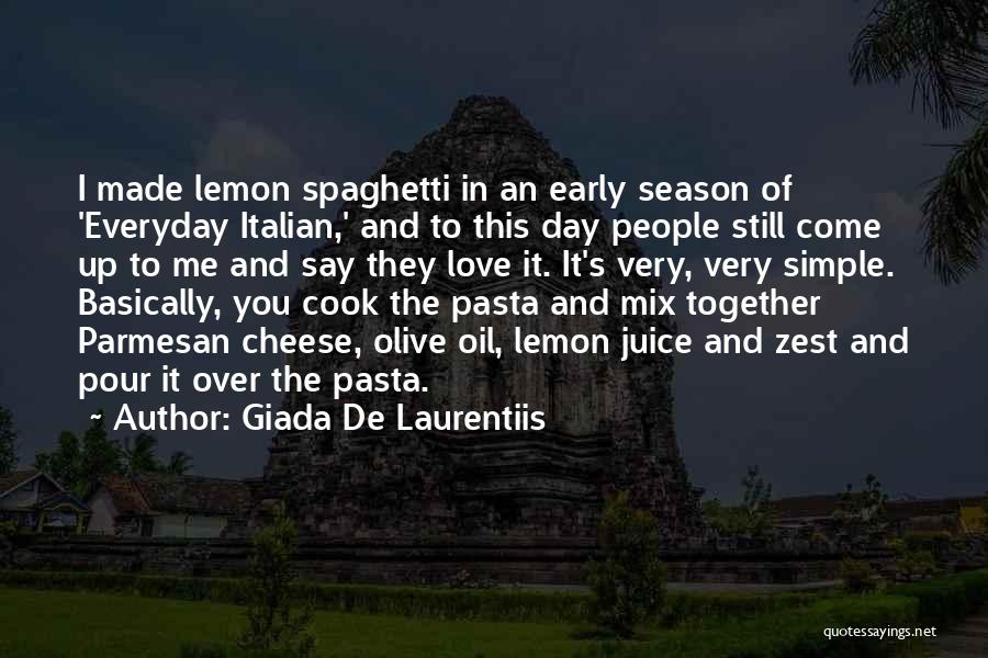 Giada De Laurentiis Quotes 1773392