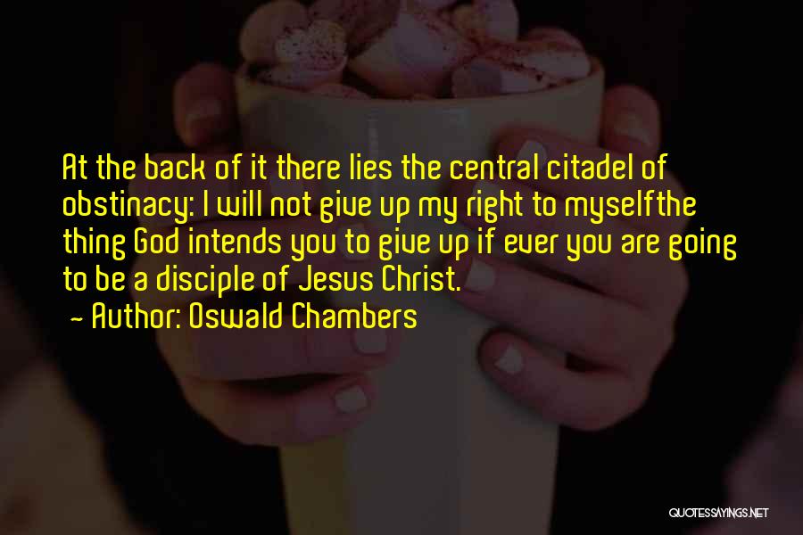 Giakova Quotes By Oswald Chambers