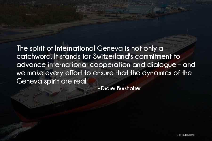 Gialketsis Kaylee Quotes By Didier Burkhalter Gialketsis Kaylee Quotes By Didier Burkhalter