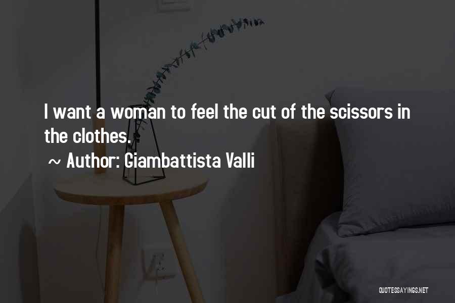 Giambattista Valli Quotes 1030678