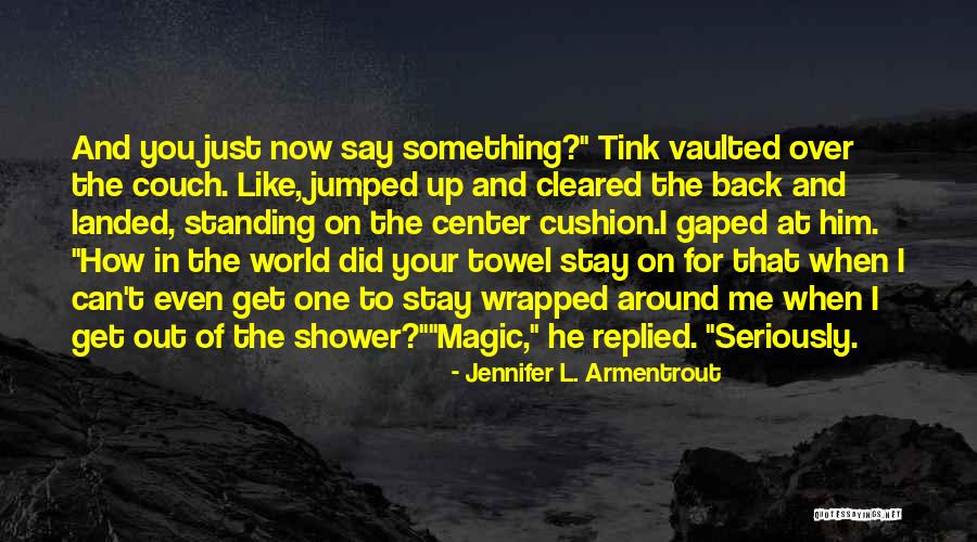 Giambrone Shooting Quotes By Jennifer L. Armentrout Giambrone Shooting Quotes By Jennifer L. Armentrout