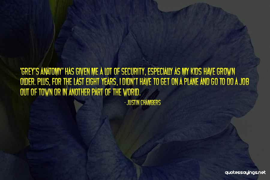 Giammalva Quotes By Justin Chambers Giammalva Quotes By Justin Chambers